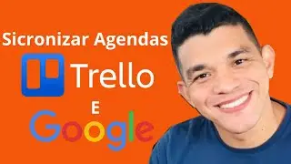 Como SINCRONIZAR TRELLO Com GOOGLE AGENDA [CALENDÁRIO].  Trello + Google -TUTORIAL 2023