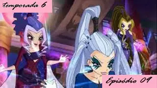 O Clube das Winx  Temporada 6, Episódio 09   O Santuário do Dragão Verde! EPISÓDIO COMPLETO