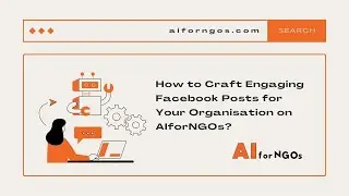 Boost Your Reach: Crafting Engaging Facebook Posts with AIforNGOs!