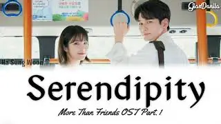 [Sub Indo] Ha Sung Woon – Serendipity | More Than Friends OST Part. 1 Lyrics (Han_Rom_Idn)