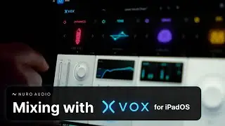 Mixing a Full Song with Xvox for iPadOS - STEP-BY-STEP TUTORIAL - [Part 1/9]