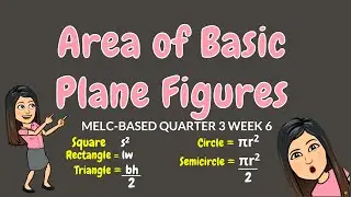 AREA OF BASIC PLANE FIGURES | GRADE 6