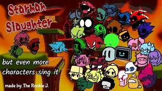 It's-a me...MARIO!!! || Starman Slaughter but Everyone Sings It || The Rookie J.
