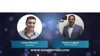 Entrevista a Roberto Ingham, presidente de Cronos en SOMOS PYMES Radio - La Red AM 910.