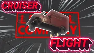 LETHAL COMPANY CRUISER FLIGHT SCHOOL
