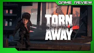 Torn Away - Review - Xbox
