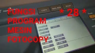 FUNGSI PROGRAM MESIN FOTOCOPY ALL TIPE CANON