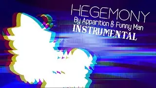 Funkin' Corruption Insanity OST - Hegemony (ft. Funny Man) (Instrumental)