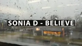 Sonia D - Believe