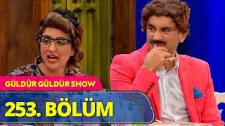 Güldür Güldür Show - 253.Bölüm