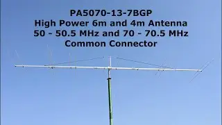 6m and 4m Dual-Band Ham Radio Antenna: PA5070-13-7BGP
