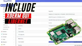 Xderm GUI dan Libernet di Raspberry Pi 4 OpenWRT