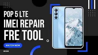 POP 5 Lte imei repair with free tool