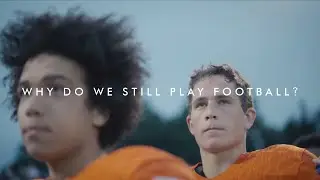 Why Do We Still Play Football?