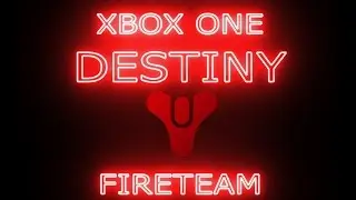 Xbox One Destiny Fireteam TeamTage!!
