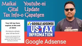 YouTube Tax Informationko Maikai Re-Submit kagen