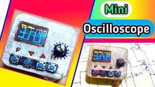 How to Make an Oscilloscope || Mini oscilloscope || Arduino Projects ||@KoppalMechatronics