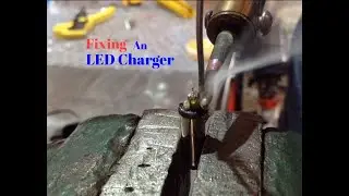 Fixing an LED Light Charger
