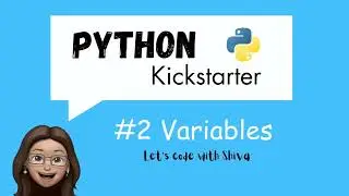 Python For Beginners #2 | Variables 