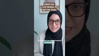 how to create a life wheel for better #duas #muslimtravelgirl #lifewhee l