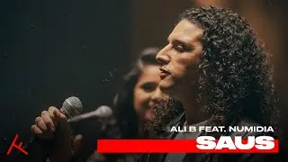 ALI B FEAT. NUMIDIA - SAUS (PROD. BROWNIE DUTCH)