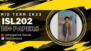 Isl202 Mid Term preparation 2023 (11+mid paper 2023)