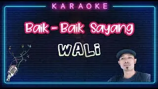 Karaoke Baik Baik Sayang-Wali Cover Akustick#song#sing karaoke