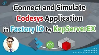 How to Connect and Simulate Codesys PLC Application in Factory IO by applying KepServerEX #tutorial
