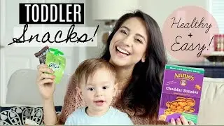 Healthy + Easy Snack Ideas for Toddlers! What I feed my 1-Year-Old! | Justine Marie