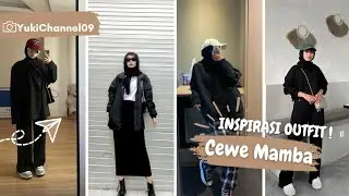INSPIRASI OUTFIT CEWE MAMBA | OOTD | YukiChannel09 #YukiChannel09 @YukiChannel09