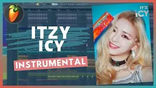 ITZY(있지) - ICY Instrumental | FL Studio Remake