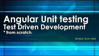 Angular Unit Testing using Jasmine and Karma | How to do Angular Test | Angular Jasmine Karma | TDD