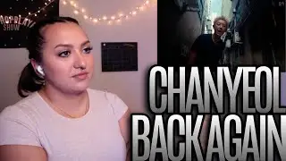 CHANYEOL 찬열 'Back Again' MV Reaction