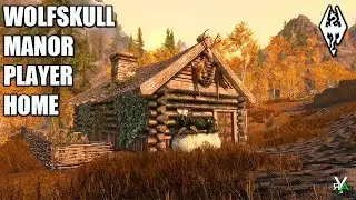 WOLFSKULL MANOR: Beautiful Player Home- Xbox Modded Skyrim Mod Showcase
