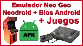 Emulador + Juegos Neo Geo: El Neodroid Para Android con Bios Configuración bien Explicado