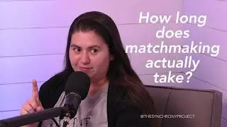 Ep. 94 How Long Will You Wait to be Matched?