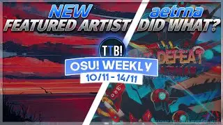 Glass Beach Featured!, Aetrna did what!?, GAOMON S620 Tablet Giveaway! & more! - osu! Weekly #137