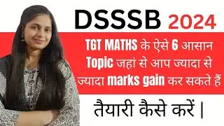 dsssb tgt maths important 6 topic | dsssb tgt math easy topic | dsssb tgt math | @gmt0