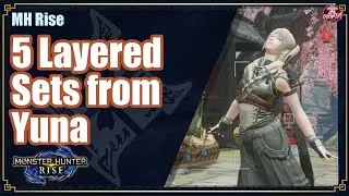 MHRise | 5 layered Sets from Yuna
