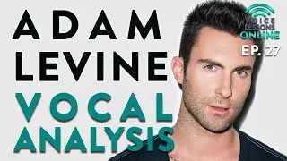 "Adam Levine Vocal Analysis" - Voice Lessons Online Ep. 27