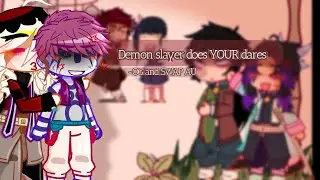 🤺⚔Demon slayer does YOUR dares!!//KNY//GACHA//