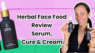 Herbal Face Food Review Serum, Cure & Eye Cream #herbalfacefood #herbalfacefoodreview