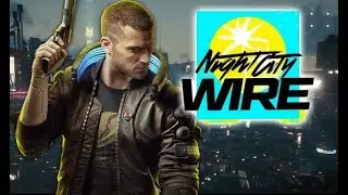 CYBERPUNK 2077 Nightcity Wire Game play Demo 4K Footage (No Commentary)