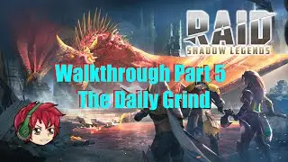 Raid Shadow Legends- F2P Walkthrough Part 5 (Dailies and Skills)