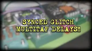 MULTITAP GLITCH TONE IN A RIFF - Bicycle Delay, DelVerb, Mod Rex, Ottobit and more! - Alfonso Corace
