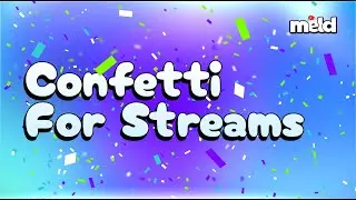 Customizable Confetti Overlay for Stream - No Set Up!