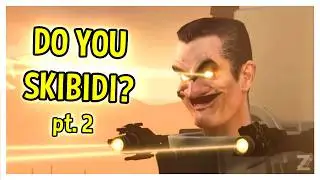Do You F**k with Skibidi Toilet?! (Part 2)