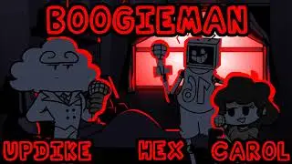 Boogieman but it's Updike Hex and Carol sings it - Friday night Funkin'