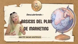 BASICOS PLAN MARKETING DXN, por Mayte Vacas