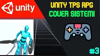 Unity3D Third Person RPG Part 3 - Cover System - Unity Lessons